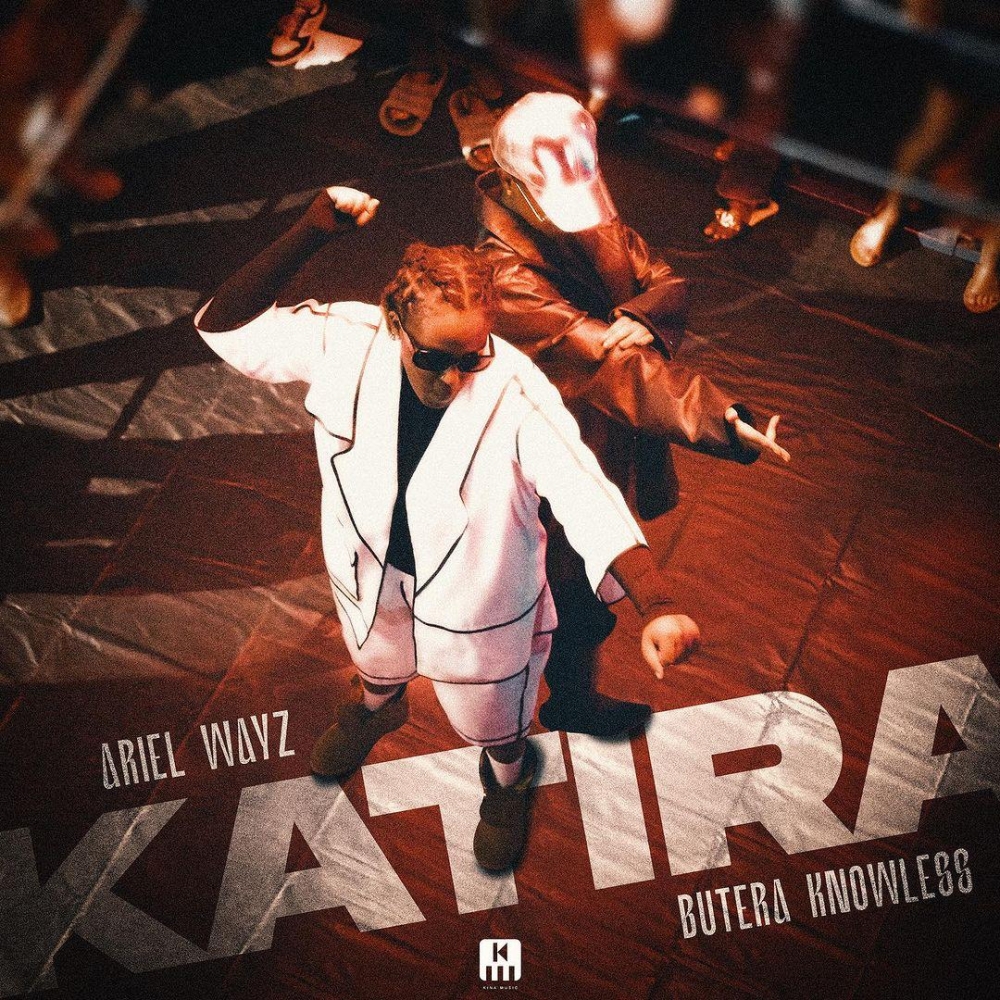 Ariel Wayz and Butera Knowles dropped a new song Katira-courtesy