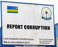 An antiu2013corruption billboard in Kigali. The countryu2019s zero tolerance to corruption has transformed the countryu2019s fortunes. The NewTimes / File.