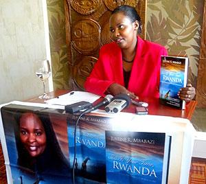 Justine Mbabazi the author of This is your time Rwanda. The New Times / File.