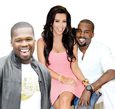 50 Cent, Kanye West and Kim Kardashian.